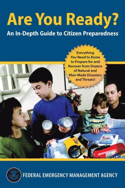 US Department of Homeland Security, Federal Emergency Management Agency - Are You Ready?, E-bok