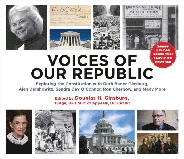 Douglas H. Ginsburg - Voices of Our Republic, E-bok