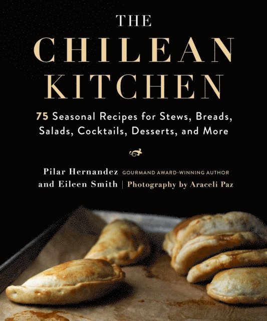 Eileen Smith, Pilar Hernandez - Chilean Kitchen, E-bok