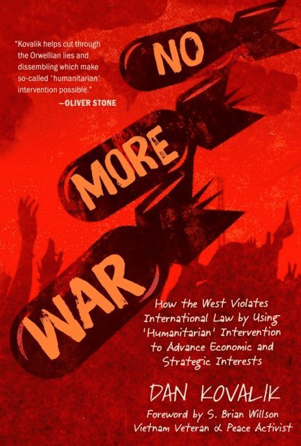 Dan Kovalik - No More War, E-bok