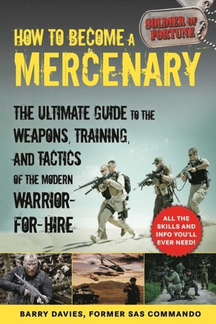 Barry Davies - How to Become a Mercenary, E-bok