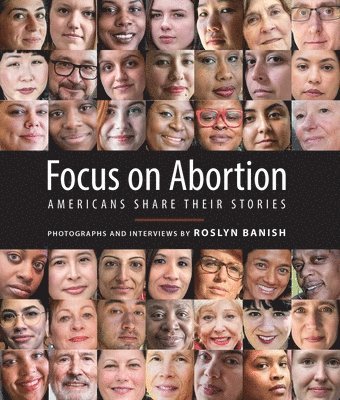Roslyn Banish - Focus on Abortion, Inbunden. Tillgänglighet: Lägg i varukorg