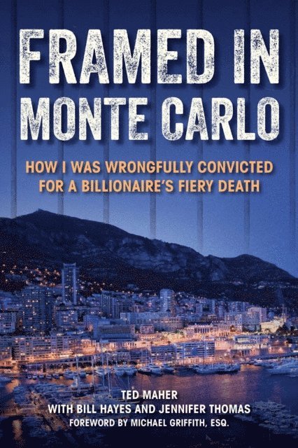 Jennifer Thomas, Bill Hayes, Ted Maher - Framed in Monte Carlo, E-bok