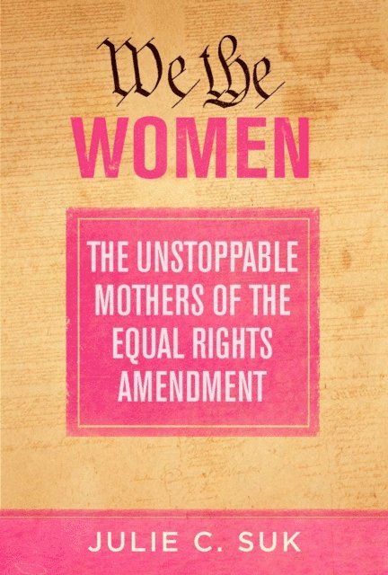 Julie C. Suk - We the Women, E-bok. Tillgänglighet: Lägg i varukorg