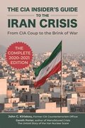 The CIA Insider's Guide to the Iran Crisis