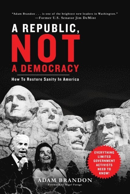 Adam Brandon - Republic, Not a Democracy, E-bok