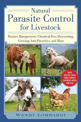 Wendy Lombardi - Natural Parasite Control for Livestock, Häftad
