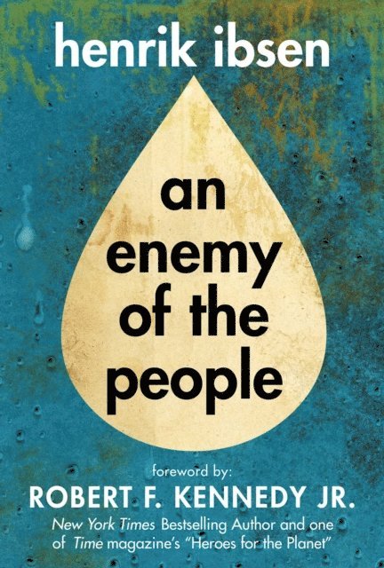 Henrik Ibsen - Enemy of the People, E-bok