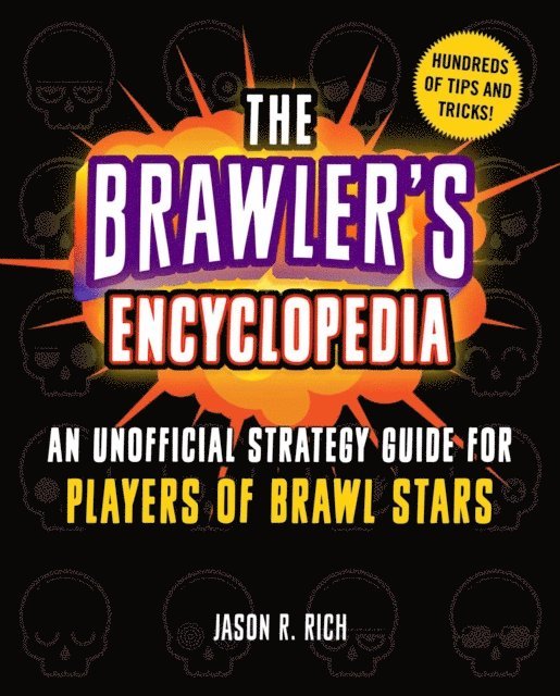 Jason R. Rich - Brawler's Encyclopedia, E-bok