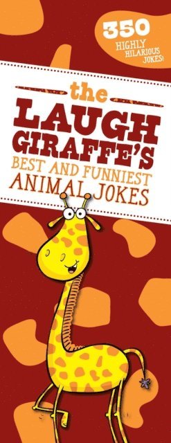 Sky Pony Press - Laugh Giraffe's Best and Funniest Animal Jokes, E-bok
