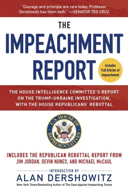 U.S. House of Representatives Permanent Select Committee on Intelligence - Impeachment Report, E-bok