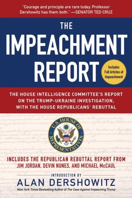 U.S. House of Representatives Permanent Select Committee on Intelligence - Impeachment Report, E-bok