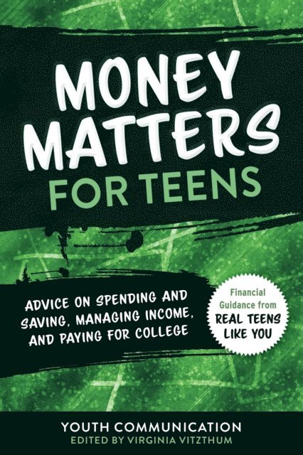 Virginia Vitzthum, Youth Communication - Money Matters for Teens, E-bok