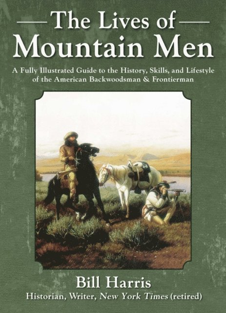 Bill Harris - Lives of Mountain Men, E-bok