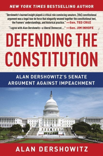 Alan Dershowitz - Defending the Constitution, E-bok