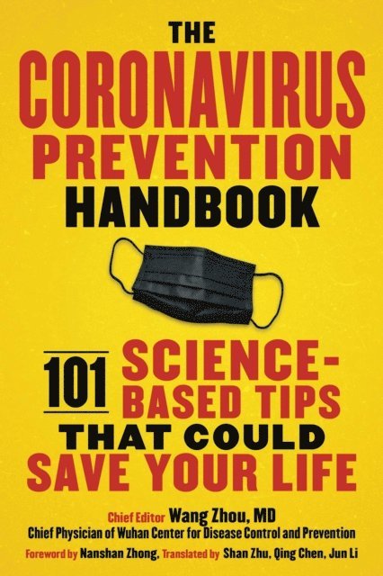Wang Zhou, Zaiqi Zhang, Ke Hu, Qiang Wang - Coronavirus Prevention Handbook, E-bok
