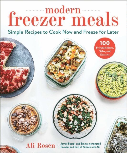 Ali Rosen - Modern Freezer Meals, E-bok