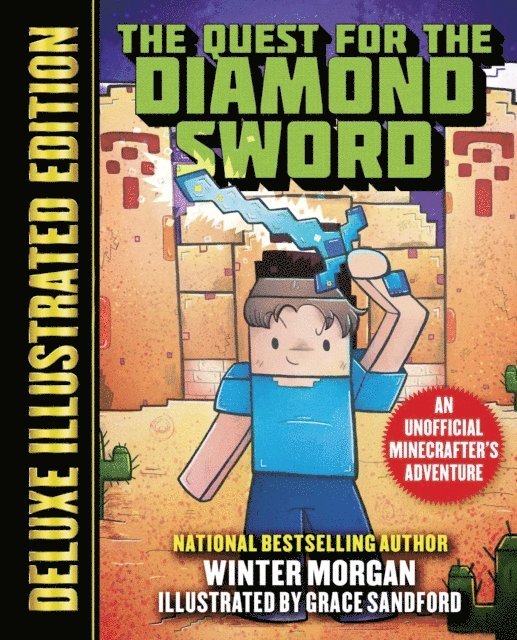 Winter Morgan - Quest for the Diamond Sword (Deluxe Illustrated Edition), E-bok