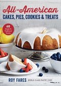 All-American Cakes, Pies, Cookies & Treats