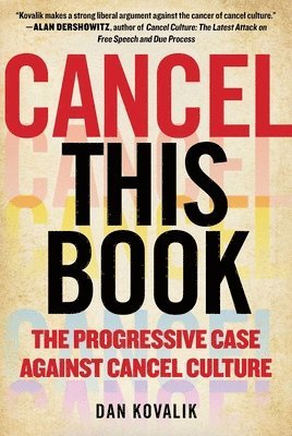Dan Kovalik - Cancel This Book, Inbunden