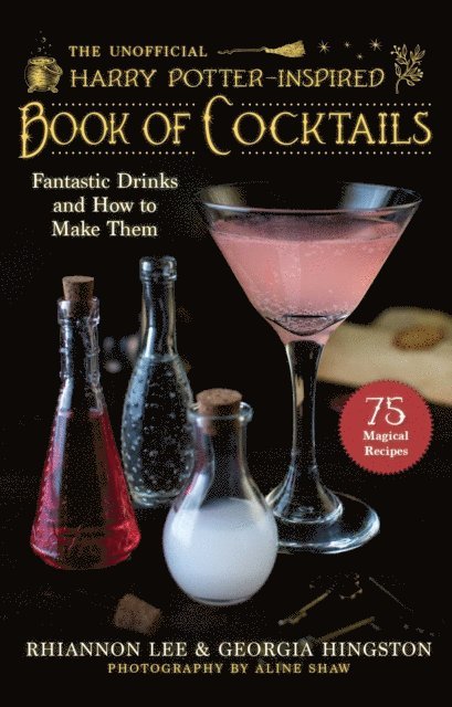 Georgia Hingston, Rhiannon Lee - Unofficial Harry Potter-Inspired Book of Cocktails, E-bok