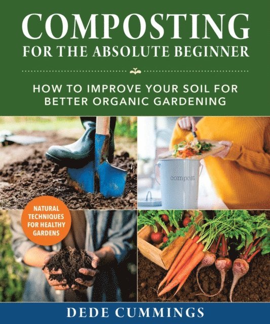 Dede Cummings - Composting for the Absolute Beginner, E-bok