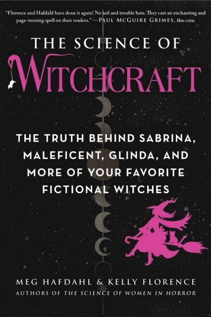 Kelly Florence, Meg Hafdahl - Science of Witchcraft, E-bok