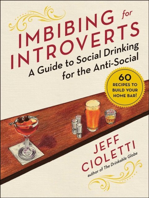 Jeff Cioletti - Imbibing for Introverts, E-bok