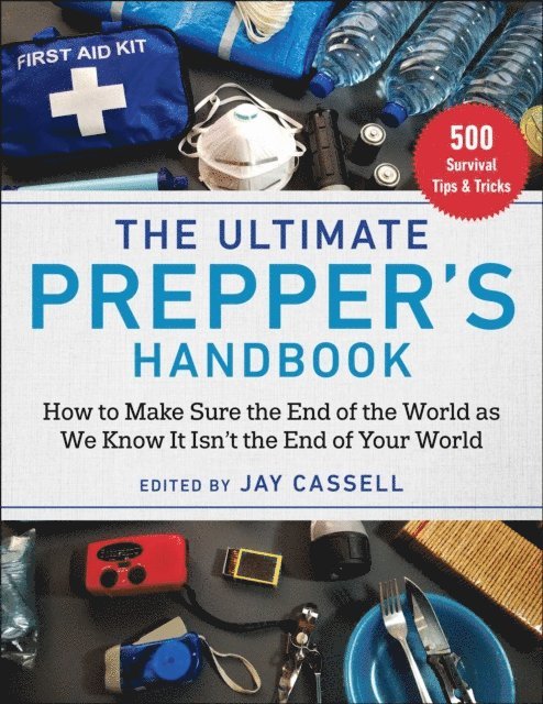 Graham Moore - Ultimate Prepper's Handbook, E-bok