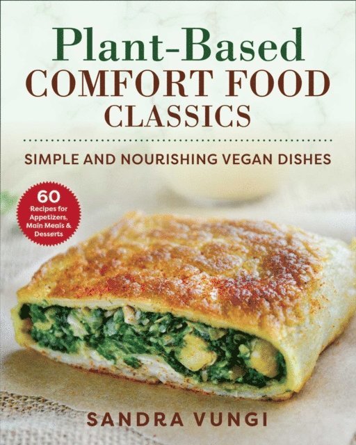Sandra Vungi - Plant-Based Comfort Food Classics, E-bok. Tillgänglighet: Lägg i varukorg