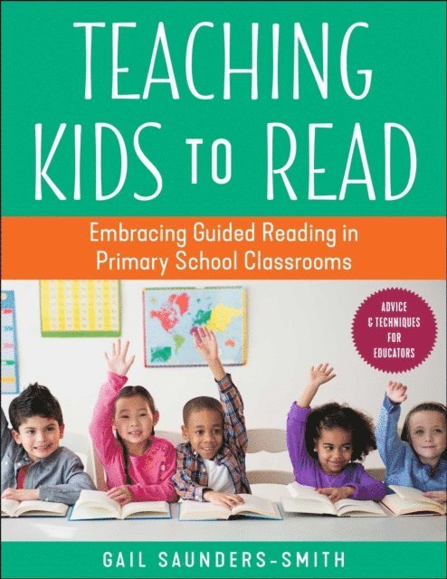 Gail Saunders-Smith - Teaching Kids to Read, E-bok