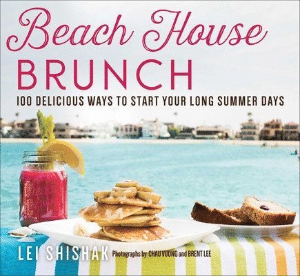 Lei Shishak - Beach House Brunch, Häftad. Tillgänglighet: Lägg i varukorg