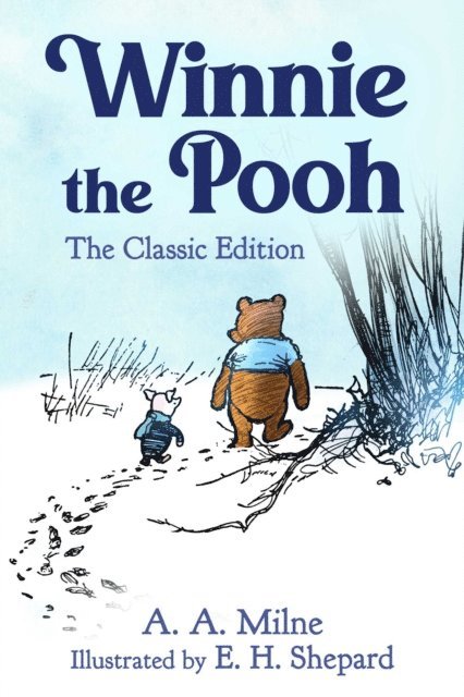 A. A. Milne - Winnie the Pooh, E-bok