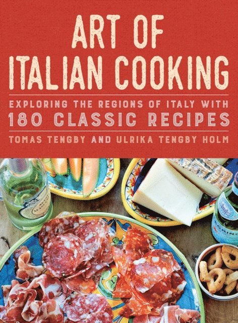 Ulrika Tengby Holm, Tomas Tengby - Art of Italian Cooking, E-bok