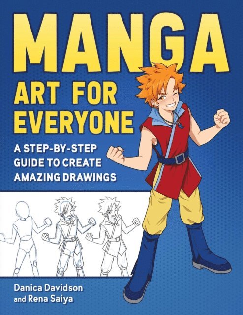 Rena Saiya, Danica Davidson - Manga Art for Everyone, E-bok