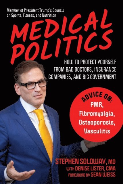 Stephen Soloway - Medical Politics, E-bok
