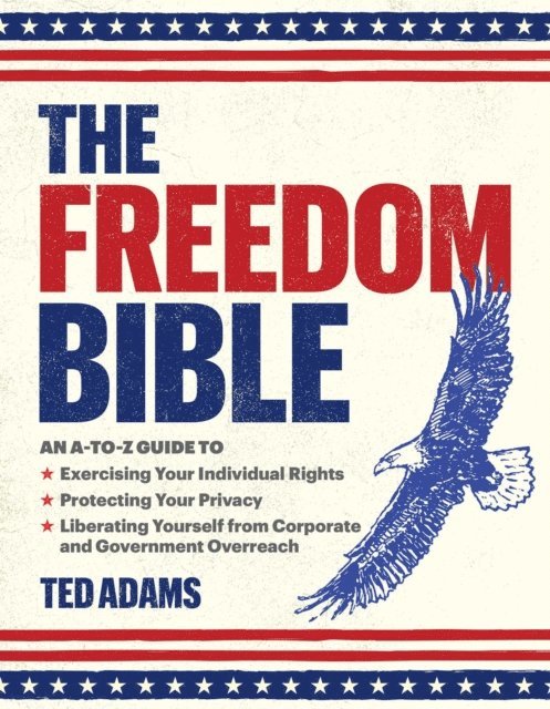 Ted Adams - Freedom Bible, E-bok