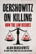 Dershowitz on Killing