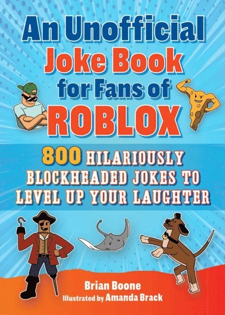 Brian Boone - Unofficial Joke Book for Fans of Roblox, E-bok