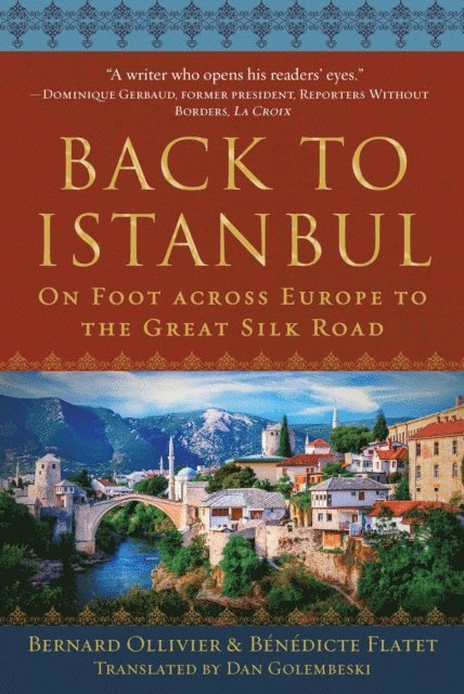 Benedicte Flatet, Bernard Ollivier - Back to Istanbul, E-bok