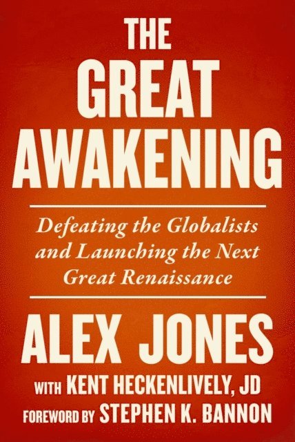Kent Heckenlively, Alex Jones - Great Awakening, E-bok