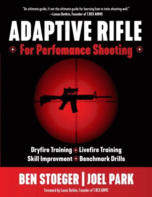 Joel Park, Ben Stoeger - Adaptive Rifle, E-bok