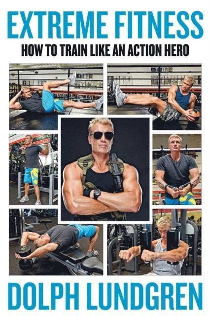 Dolph Lundgren - Extreme Fitness, E-bok