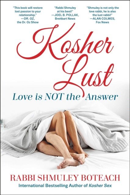 Shmuley Boteach - Kosher Lust, E-bok