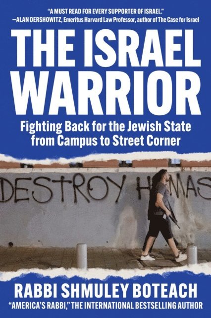 Shmuley Boteach - Israel Warrior, E-bok