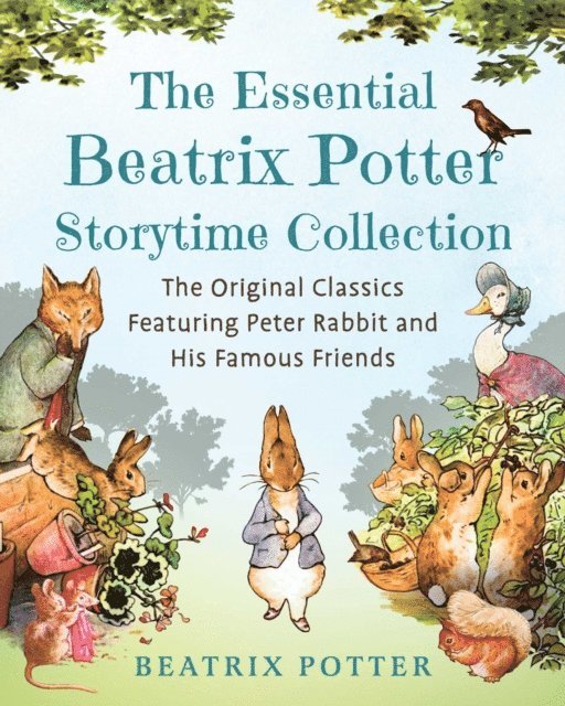 Beatrix Potter - Essential Beatrix Potter Storytime Collection, E-bok