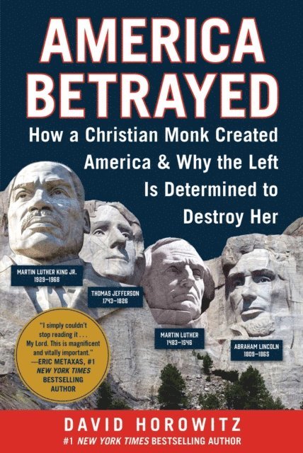 David Horowitz - America Betrayed, E-bok