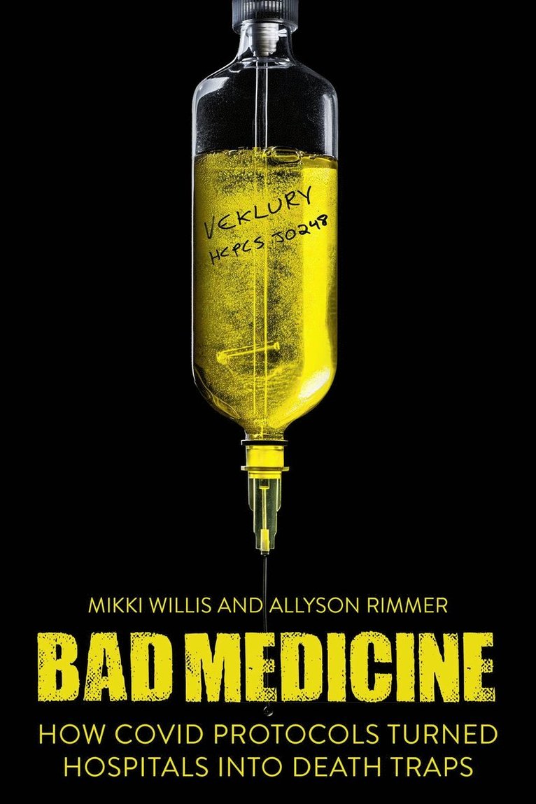 Mikki Willis, Allyson Rimmer - Bad Medicine, Inbunden