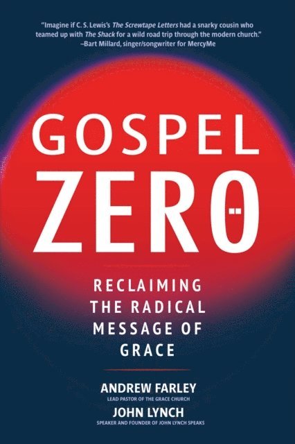 Andrew Farley - Gospel Zero, E-bok