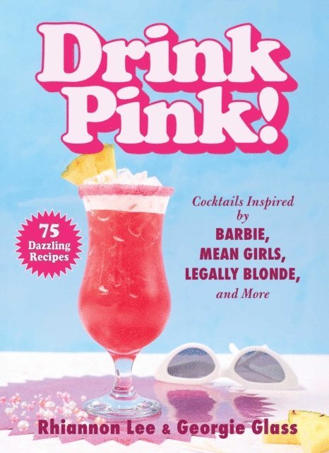 Rhiannon Lee - Drink Pink!, E-bok